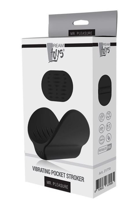 MR. PLEASURE VIBRATING POCKET STROKER Dream Toys MR. PLEASURE VIBRATING POCKET STROKER Dream Toys