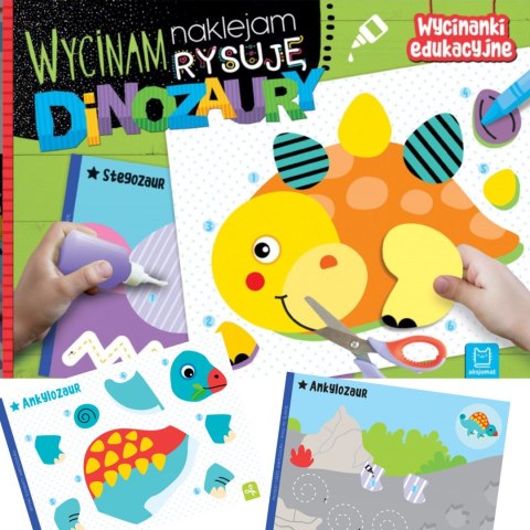 WYCINANKI EDUKACYJNE NAKLEJAM RYSUJĘ DINOZAURY AKSJOMAT WYCINANKI EDUKACYJNE NAKLEJAM RYSUJĘ DINOZAURY AKSJOMAT