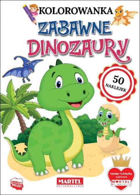 Kolorowanka z naklejkami Zabawne dinozaury Wydawnictwo Martel Kolorowanka z naklejkami Zabawne dinozaury Wydawnictwo Martel