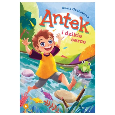 ANTEK I DZIKIE SERCE ANTEK I DZIKIE SERCE