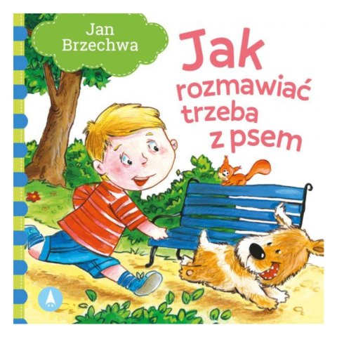 JAN BRZECHWA - JAK ROZMAWIAĆ TRZEBA Z PSEM JAN BRZECHWA - JAK ROZMAWIAĆ TRZEBA Z PSEM