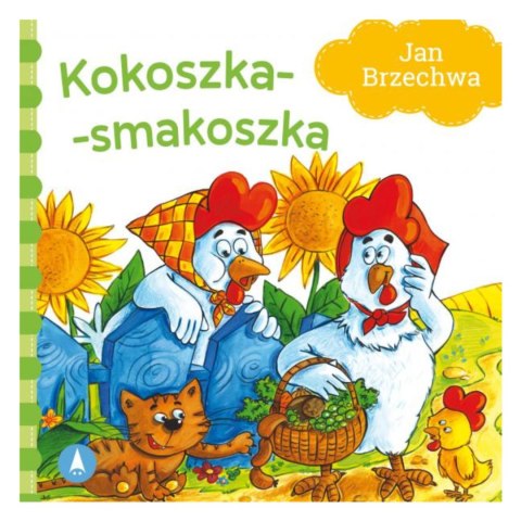 JAN BRZECHWA - KOKOSZKA-SMAKOSZKA JAN BRZECHWA - KOKOSZKA-SMAKOSZKA