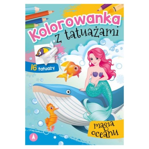 KOLOROWANKA Z TATUAŻAMI. MAGIA OCEANU KOLOROWANKA Z TATUAŻAMI. MAGIA OCEANU