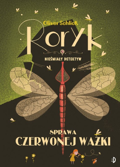 Sprawa czerwonej ważki. Roryk. Nieśmiały detektyw, tom 2 Sprawa czerwonej ważki. Roryk. Nieśmiały detektyw, tom 2