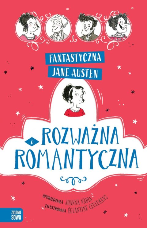 Fantastyczna Jane Austen. Rozważna i romantyczna Fantastyczna Jane Austen. Rozważna i romantyczna