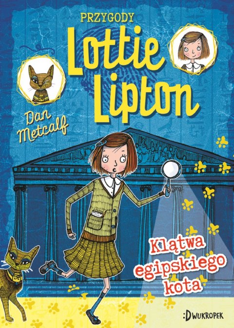 Klątwa egipskiego kota. Przygody Lottie Lipton Klątwa egipskiego kota. Przygody Lottie Lipton
