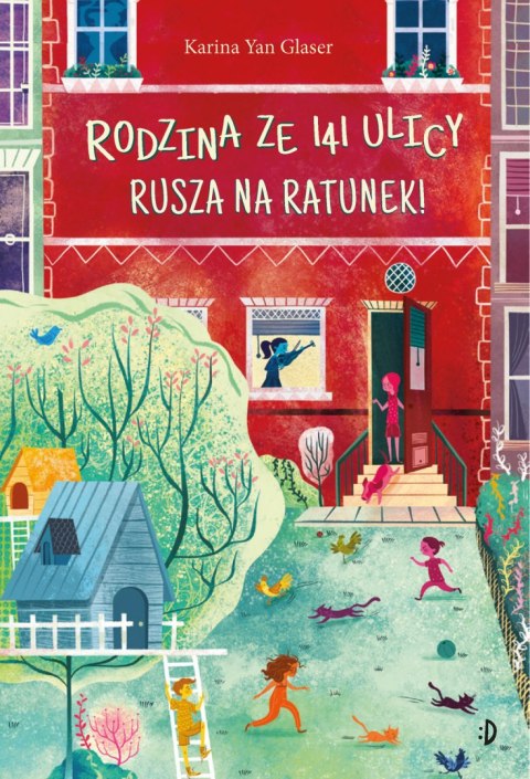 Rodzina ze 141 Ulicy rusza na ratunek! Rodzina ze 141 Ulicy rusza na ratunek!
