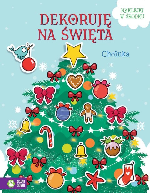 Dekoruję na święta. Choinka Dekoruję na święta. Choinka
