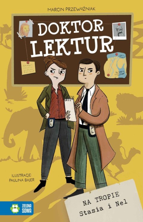 Doktor Lektur. Na tropie Stasia i Nel Doktor Lektur. Na tropie Stasia i Nel