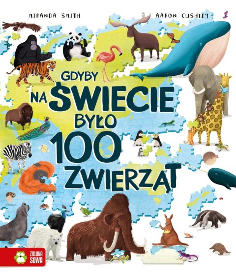 Gdyby na świecie było 100 zwierząt Gdyby na świecie było 100 zwierząt