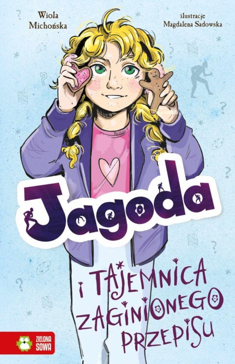 Jagoda i tajemnica zaginionego przepisu Jagoda i tajemnica zaginionego przepisu