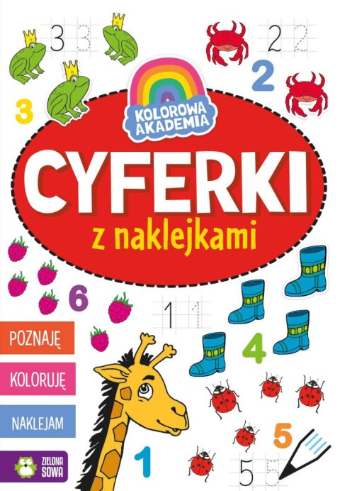 Kolorowa Akademia. Cyferki z naklejkami Kolorowa Akademia. Cyferki z naklejkami