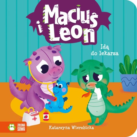 Maciuś i Leon idą do lekarza Maciuś i Leon idą do lekarza