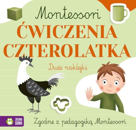 Montessori. Ćwiczenia czterolatka Montessori. Ćwiczenia czterolatka