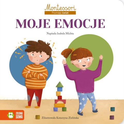 Montessori. Poznaję świat. Moje emocje Montessori. Poznaję świat. Moje emocje