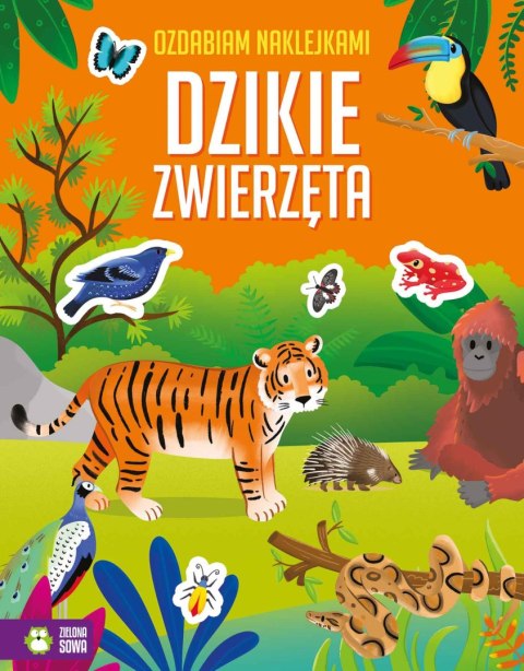 Ozdabiam naklejkami. Dzikie zwierzęta Ozdabiam naklejkami. Dzikie zwierzęta