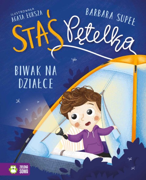 Staś Pętelka. Biwak na działce Staś Pętelka. Biwak na działce