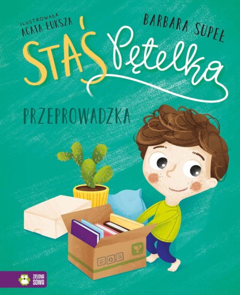 Staś Pętelka. Przeprowadzka Staś Pętelka. Przeprowadzka