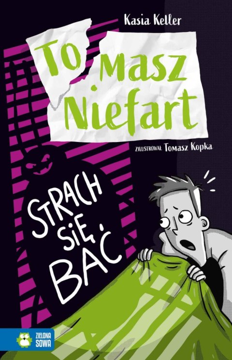 Tomasz Niefart. Strach się bać. Tom 3 Tomasz Niefart. Strach się bać. Tom 3