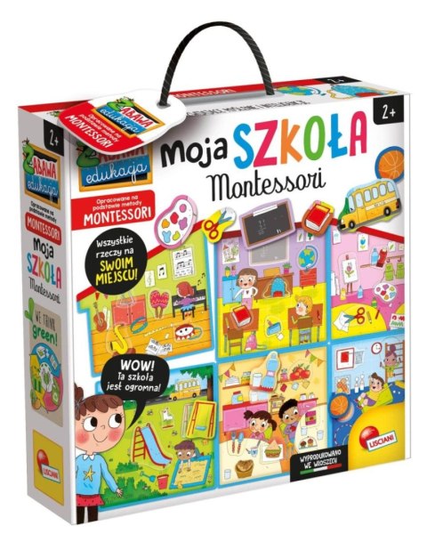 LISCIANI MONTESSORI MOJA SZKOŁA LISCIANI MONTESSORI MOJA SZKOŁA