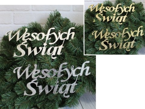 Napis WESOŁYCH ŚWIĄT 31,5x13 cm - 2 szt XDO-19051-K Napis WESOŁYCH ŚWIĄT 31,5x13 cm - 2 szt XDO-19051-K
