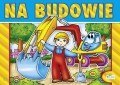 Kolorowanka z naklejkami na budowie Koparka Kolorowanka z naklejkami na budowie Koparka
