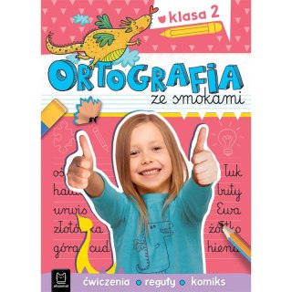 Ortografia ze smokami. Ćwiczenia, reguły, komiks. Klasa 2