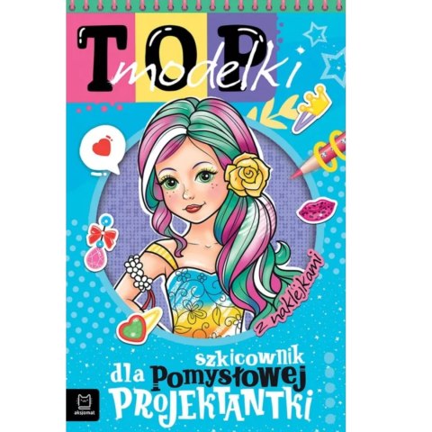SZKICOWNIK DLA POMYSŁOWEJ PROJEKTANTKI TOP MODELKI SZKICOWNIK DLA POMYSŁOWEJ PROJEKTANTKI TOP MODELKI