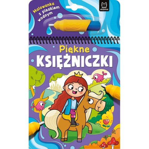 Malowanka z pisakiem wodnym. Piękne księżniczki Malowanka z pisakiem wodnym. Piękne księżniczki
