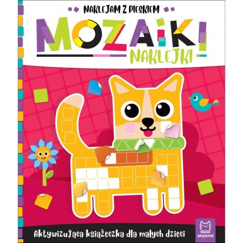 Mozaiki naklejki. Aktywizująca książeczka dla małych dzieci. Naklejam z pieskiem Mozaiki naklejki. Aktywizująca książeczka dla małych dzieci. Naklejam z pieskiem