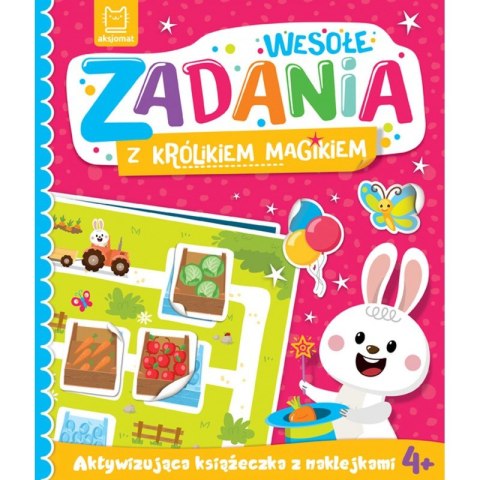 Wesołe zadania z królikiem magikiem. Aktywizująca książeczka z naklejkami 4+