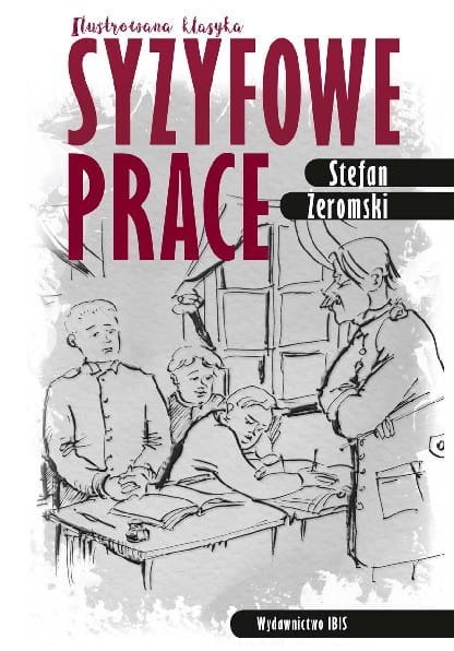 Ilustrowana klasyka. Syzyfowe prace Ilustrowana klasyka. Syzyfowe prace