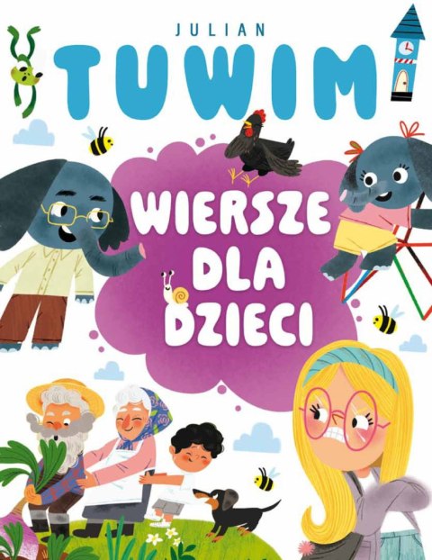 Julian Tuwim. Wiersze dla dzieci Julian Tuwim. Wiersze dla dzieci