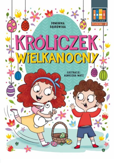 Sami czytamy (klasy 0-3) Króliczek Wielkanocny Sami czytamy (klasy 0-3) Króliczek Wielkanocny