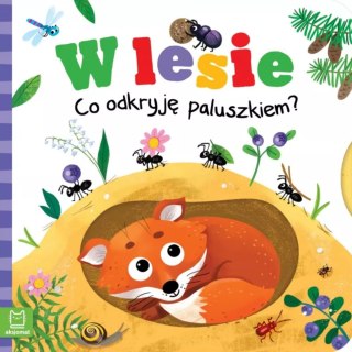 KSIĄŻECZKA CO ODKRYJĘ PALUSZKIEM?W LESIE WIERSZYKI AKSJOMAT