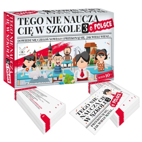 GRA EDUKACYJNA "TEGO NIE NAUCZĄ CIĘ W SZKOLE 3 - O POLSCE" QUIZ WIEDZY KANGUR